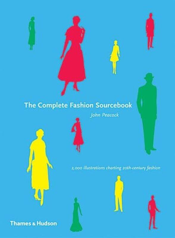 

The Complete Fashion Sourcebook by Lynne Gibson-Hardcover