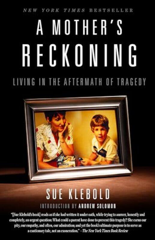 

Mothers Reckoning by Sue Klebold-Paperback