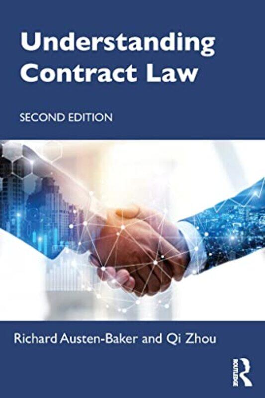 

Understanding Contract Law by Richard Austen-BakerQi Zhou-Paperback