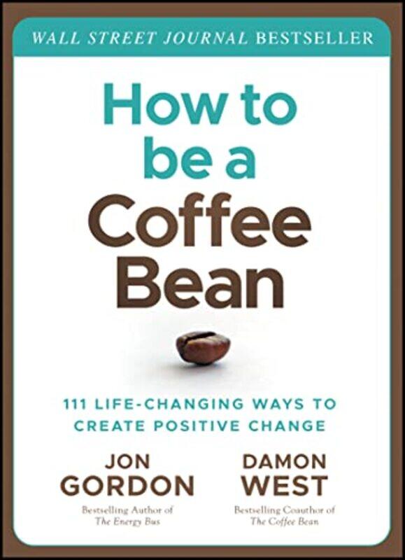 

How to be a Coffee Bean by Jon GordonDamon West-Hardcover