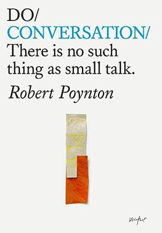 

Do Conversation by Robert Poynton-Paperback