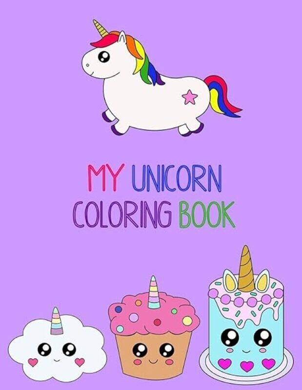 

My Unicorn Coloring Book For Kids Ages 4 8 Us Edition by The Little Learner's Club Paperback