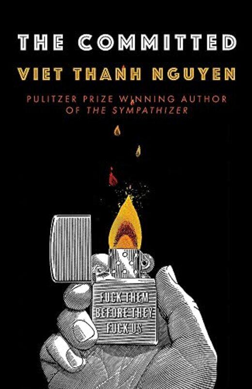 

The Committed by Viet Thanh Nguyen-Paperback