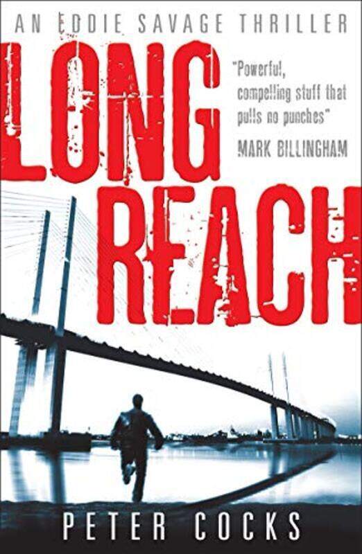 

Long Reach (Eddie Savage Thriller), Paperback Book, By: Peter Cocks