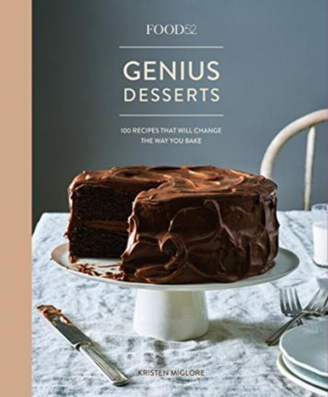 

Food52 Genius Desserts: 100 Recipes That Will Change the Way You Bake, Hardcover Book, By: Kristen Miglore