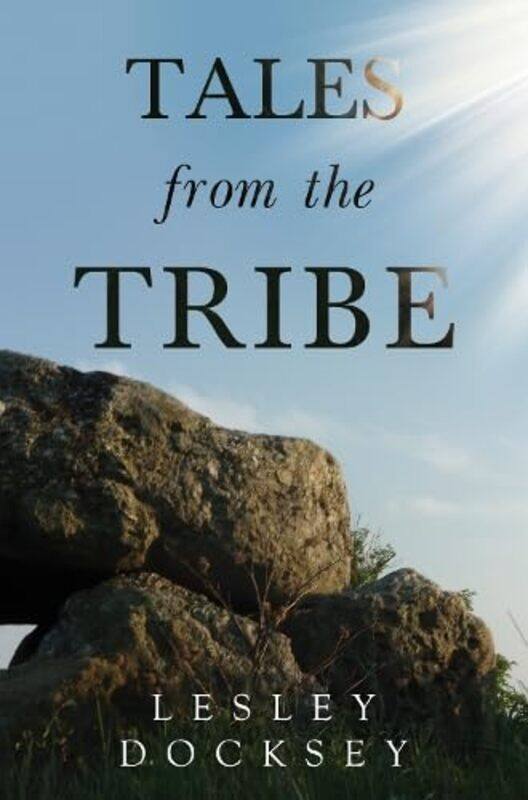 

Tales from the Tribe by Lesley Docksey-Paperback