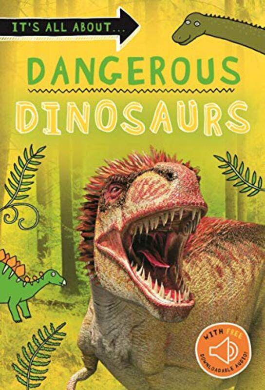 

Its All About Dangerous Dinosaurs by Kingfisher - Paperback