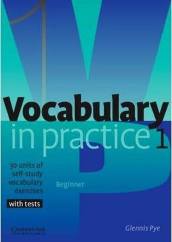 

Vocabulary In Practice 1 by Glennis Pye-Paperback