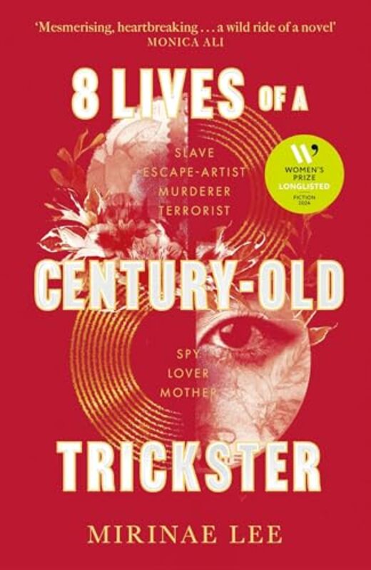 

8 Lives of a CenturyOld Trickster by Mirinae Lee-Hardcover