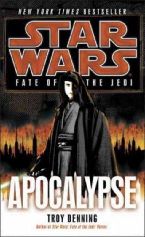 

Apocalypse: Star Wars Legends (Fate of the Jedi).paperback,By :Denning, Troy
