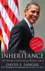 The Inheritance: The World Obama Confronts and the Challenges to American Power,Paperback,ByDavid E. Sanger