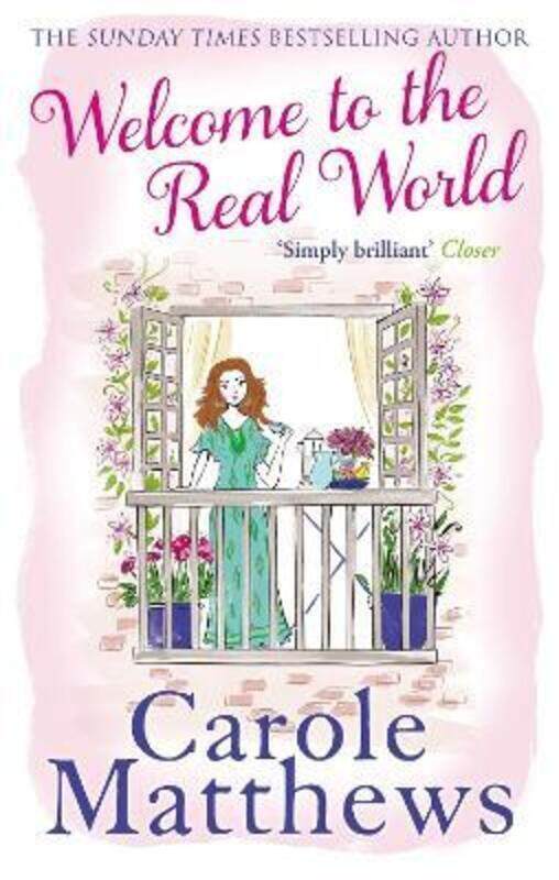 

Welcome to the Real World.paperback,By :Carole Matthews