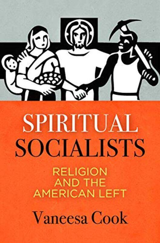 

Spiritual Socialists by Vaneesa Cook-Hardcover