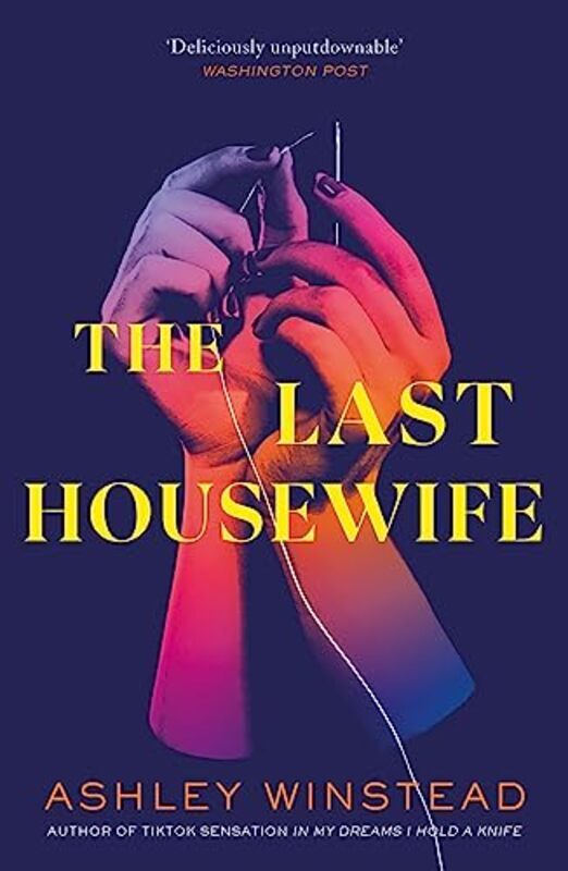 

The Last Housewife TikTok made me buy it! A pitch black thriller about a patriarchal cult based on by Winstead, Ashley Paperback