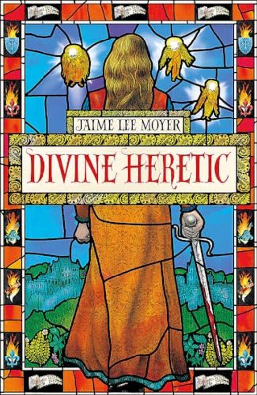 

Divine Heretic by Jaime Lee Moyer-Paperback