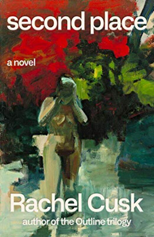 

Second Place by Rachel Cusk-Hardcover