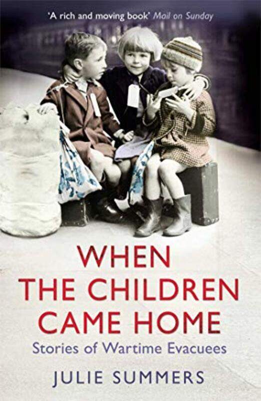 

When the Children Came Home by Julie Summers-Paperback