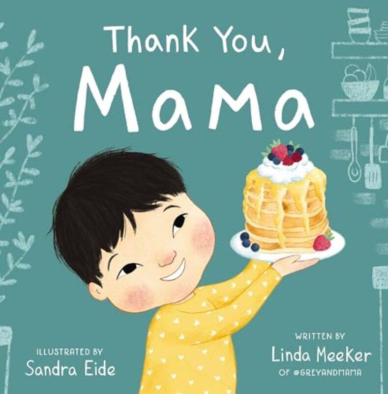

Thank You Mama by Linda MeekerSandra Eide-Hardcover