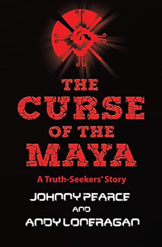 

The Curse of the Maya by Johnny PearceAndy Loneragan-Paperback