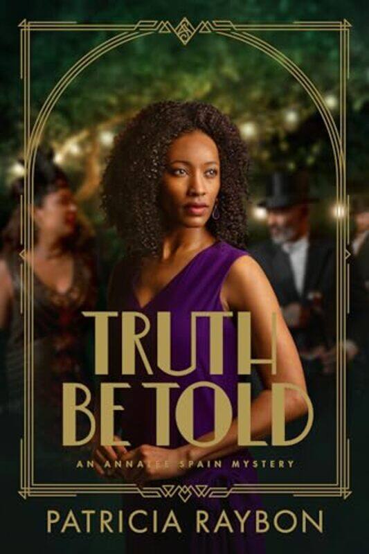 

Truth Be Told By Raybon Patricia - Hardcover