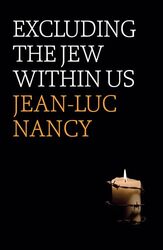 Excluding the Jew Within Us by Jean-Luc NancySarah Clift-Paperback