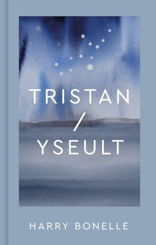 

Tristanyseult by Harry Bonelle-Hardcover