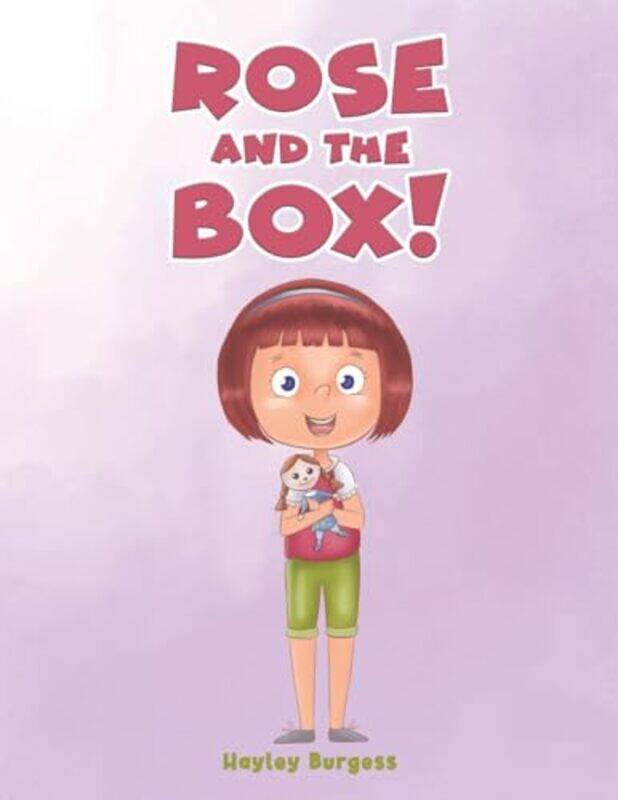 

Rose and the Box by Hayley Burgess-Paperback