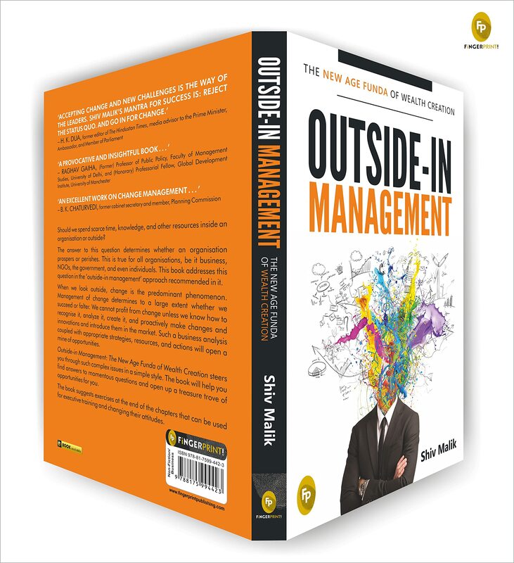 Outside-in Management: The New Age Funda of Wealth Creation, Paperback Book, By: Shiv Malik
