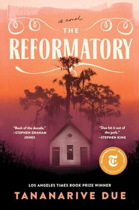 

The Reformatory by Tananarive Due-Hardcover