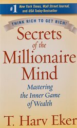 Secrets of the Millionaire Mind, Paperback Book, By: T Harv Eker