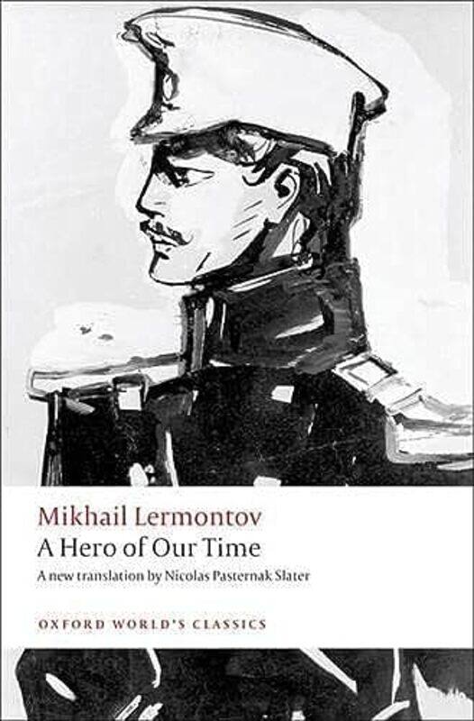 

A Hero of Our Time by Mikhail LermontovNicolas Pasternak Slater-Paperback