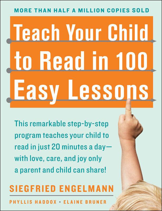 

Teach Your Child to Read in 100 Easy Lessons, Paperback Book, By: Phyllis Haddox, Elaine Bruner and Siegfried Engelmann