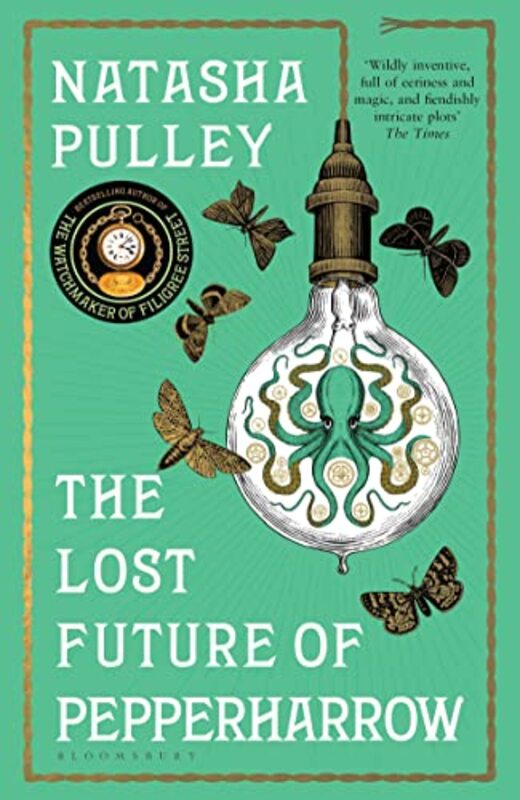 

The Lost Future of Pepperharrow by Natasha Pulley-Paperback