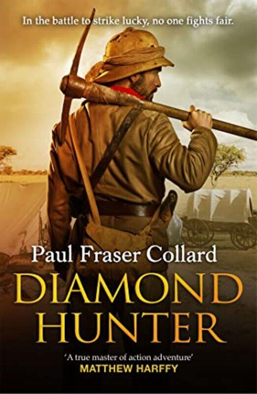 

Diamond Hunter Jack Lark Book 11 by Paul Fraser Collard-Paperback