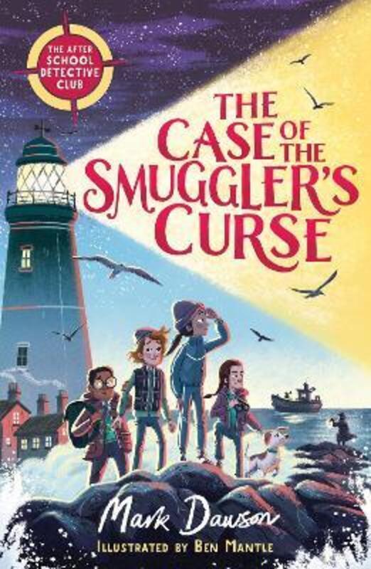 The Case of the Smuggler's Curse,Paperback,ByDawson, Mark - Mantle, Ben