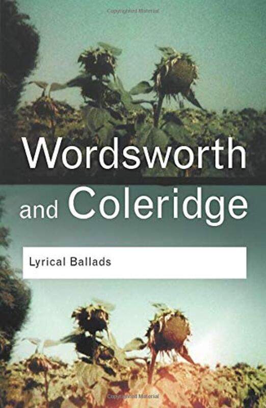 

Wordsworth and Coleridge: Lyrical Ballards, Paperback, By: William Wordsworth