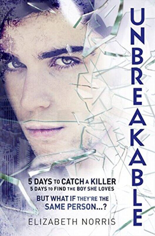 

Unbreakable, Paperback, By: Elizabeth Norris