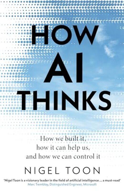 

How Ai Thinks Nigel Toon Paperback