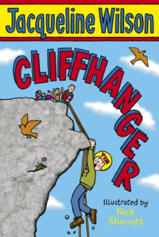 

Cliffhanger by Jacqueline WilsonNick Sharratt-Paperback