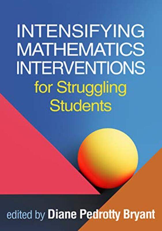 

Intensifying Mathematics Interventions for Struggling Students by Rudolf SteinerC Bryan-Paperback