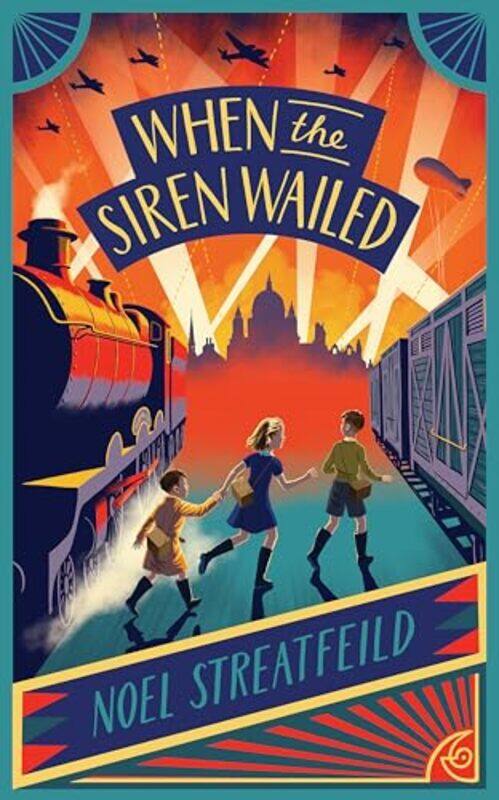 

When the Siren Wailed by Noel Streatfeild-Hardcover