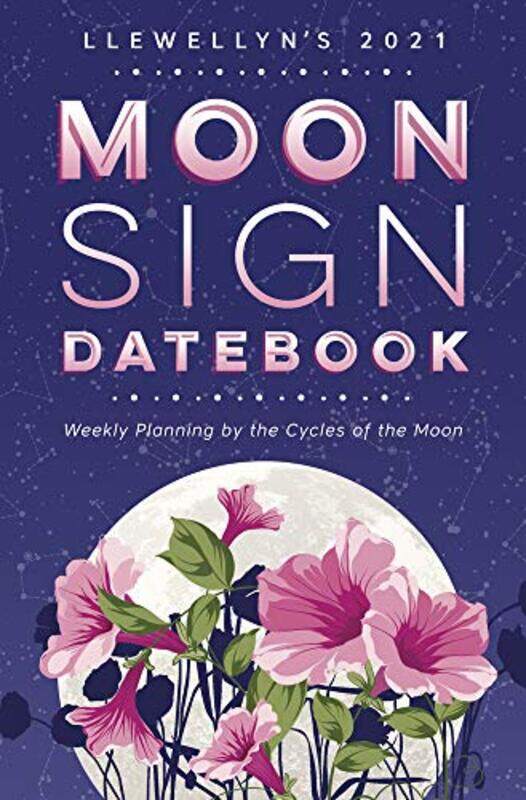 

Llewellyns 2021 Moon Sign Datebook by Llewellyn Publications-Paperback