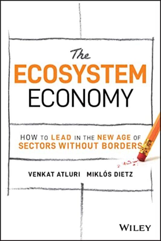 

The Ecosystem Economy by Venkat AtluriMiklos Dietz-Hardcover