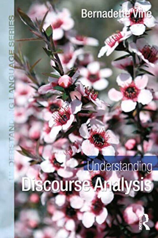 

Understanding Discourse Analysis by Phil Hine-Paperback