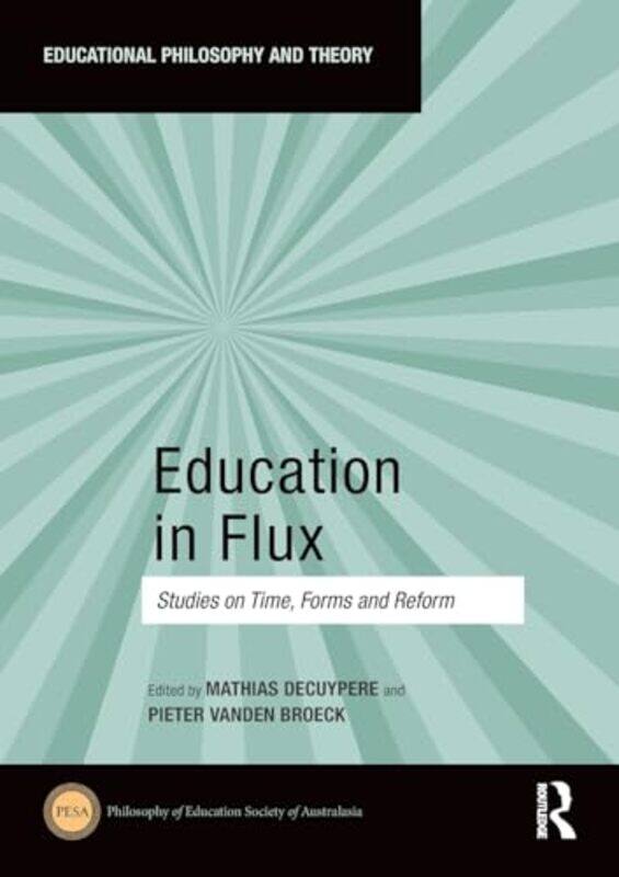 

Education in Flux by Margaret Wise BrownGarth Williams-Paperback