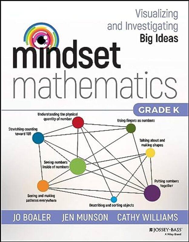 

Mindset Mathematics Visualizing and Investigating Big Ideas Grade K by Haynes Publishing-Paperback