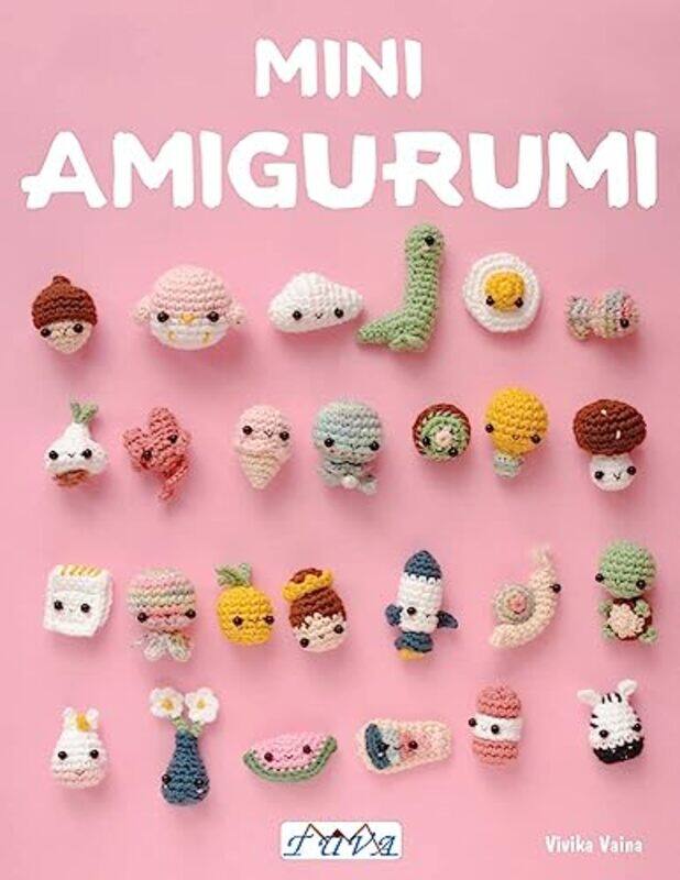 

Mini Amigurumi By Paraskevi Vainopoulou -Paperback