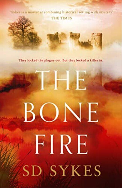 

The Bone Fire by S D Sykes-Paperback
