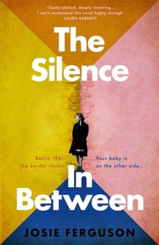 

The Silence In Between by Ferguson, Josie - Paperback