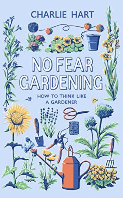 

No Fear Gardening by Evelyn Elsaesser-Hardcover